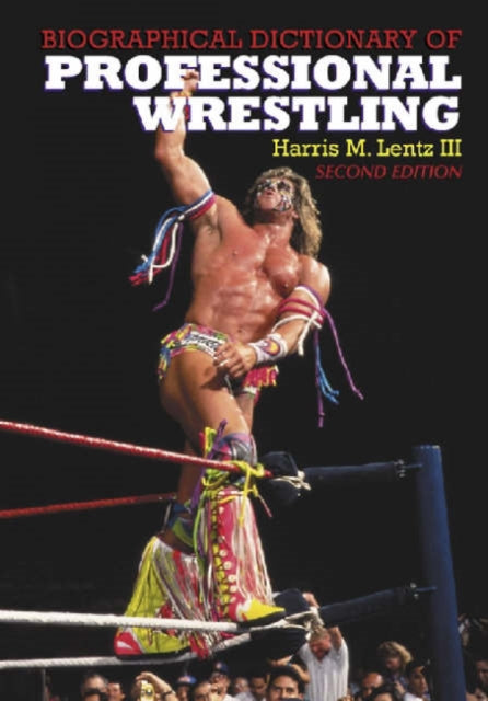 Book cover of: Biographical Dictionary of Professional Wrestling, 2d ed.