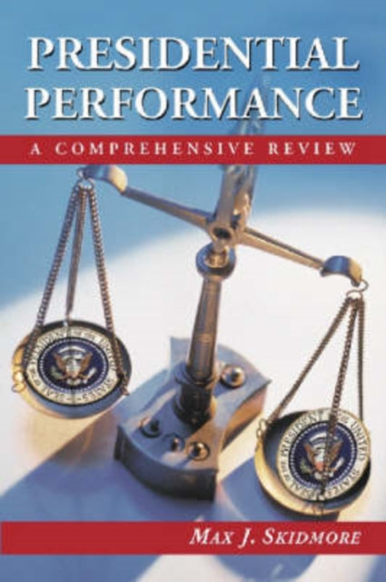 Book cover of: Presidential Performance