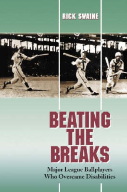 Book cover of: Beating the Breaks. By: Rick Swaine