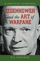 Book cover of: Eisenhower and the Art of Warfare