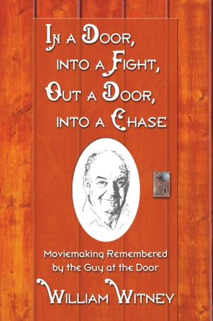In a Door, into a Fight, Out a Door, into a Chase