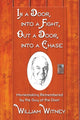 Book cover of: In a Door, into a Fight, Out a Door, into a Chase. By: William Witney