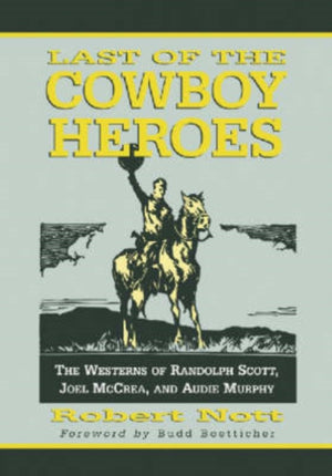 Last of the Cowboy Heroes