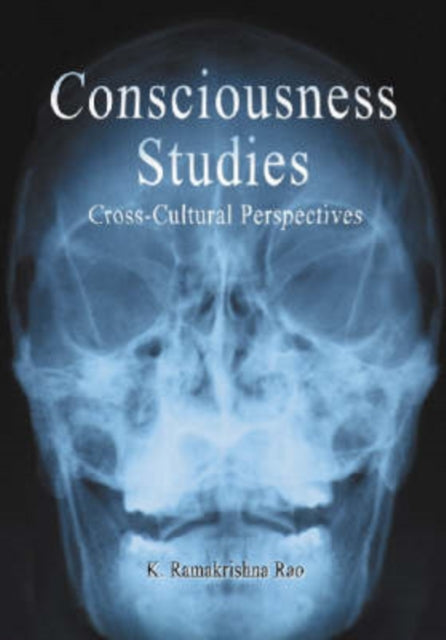 Book cover of: Consciousness Studies. By: Koneru Ramakrishna Rao