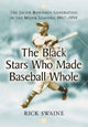Book cover of: Black Stars Who Made Baseball Whole