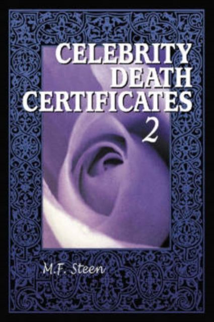 Book cover of: Celebrity Death Certificates 2