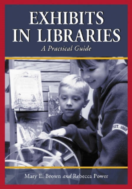 Book cover of: Exhibits in Libraries