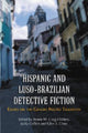 Book cover of: Hispanic and Luso-Brazilian Detective Fiction