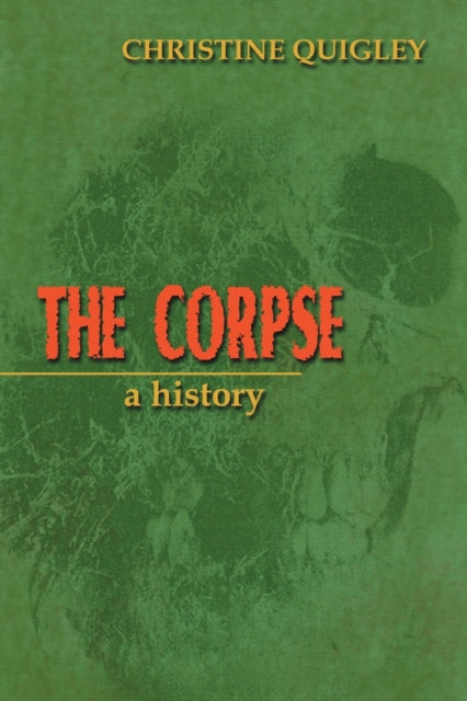 Book cover of: Corpse. By: Christine Quigley