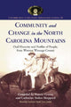 Book cover of: Community and Change in the North Carolina Mountains
