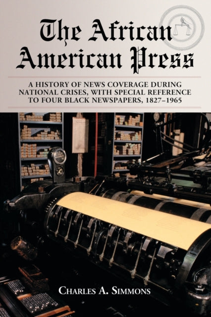 Book cover of: African American Press. By: Charles A. Simmons