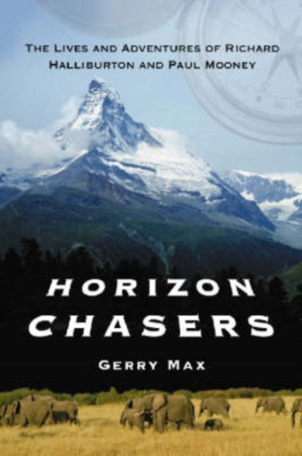 Book cover of: Horizon Chasers. By: Gerry Max