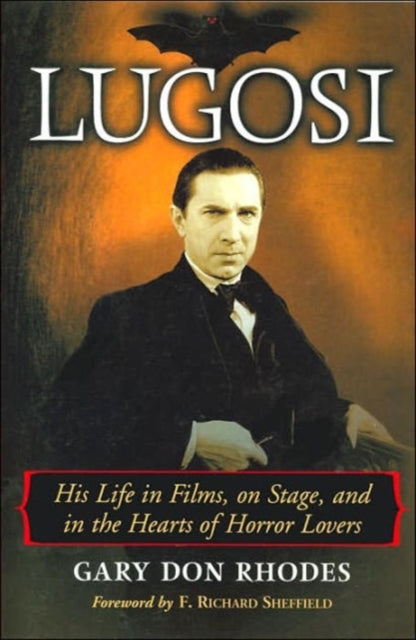 Book cover of: Lugosi. By: Gary Don Rhodes