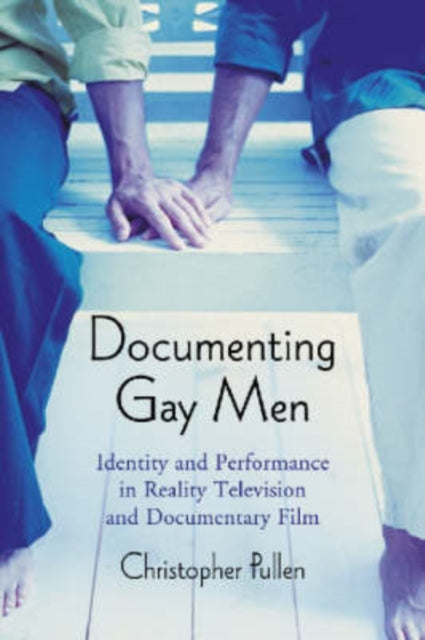 Book cover of: Documenting Gay Men. By: Christopher Pullen
