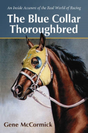 The Blue Collar Thoroughbred