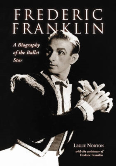 Book cover of: Frederic Franklin. By: Leslie Norton
