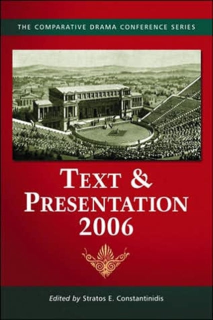 Book cover of: Text & Presentation, 2006. By: Stratos E. Constantinidis