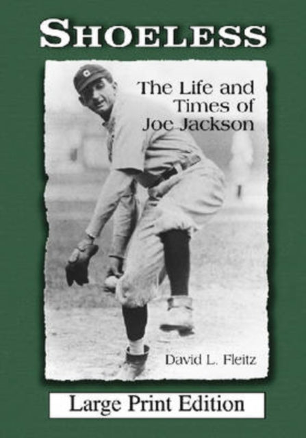 Book cover of: Shoeless. By: David L. Fleitz