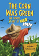Book cover of: Corn Was Green. By: John Aylesworth