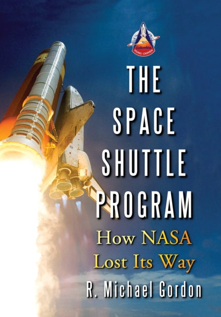 Book cover of: Space Shuttle Program. By: R. Michael Gordon