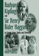 Book cover of: Rudyard Kipling and Sir Henry Rider Haggard on Screen, Stage, Radio and Television. By: Philip Leibfried