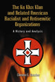 Book cover of: Ku Klux Klan and Related American Racialist and Antisemitic Organizations. By: Chester L. Quarles