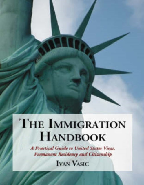 Book cover of: Immigration Handbook. By: Ivan Vasic