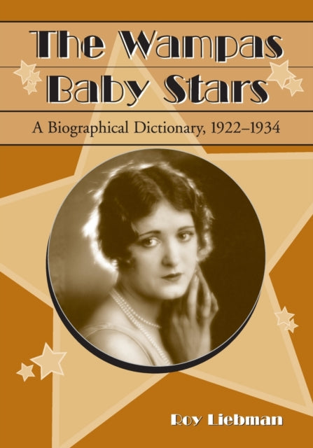 Book cover of: Wampas Baby Stars. By: Roy Liebman
