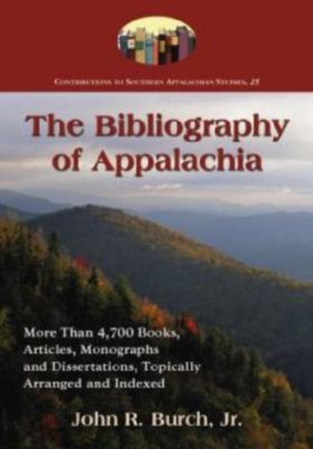 Book cover of: Bibliography of Appalachia. By: John R. Burch