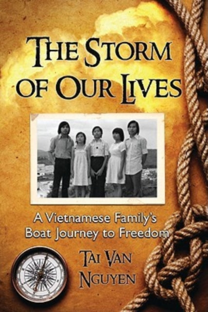 Book cover of: Storm of Our Lives. By: Tai Van Nguyen