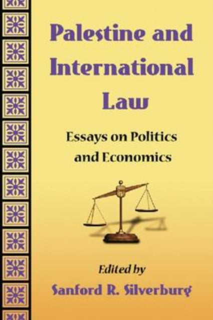 Book cover of: Palestine and International Law. By: Sanford R. Silverburg