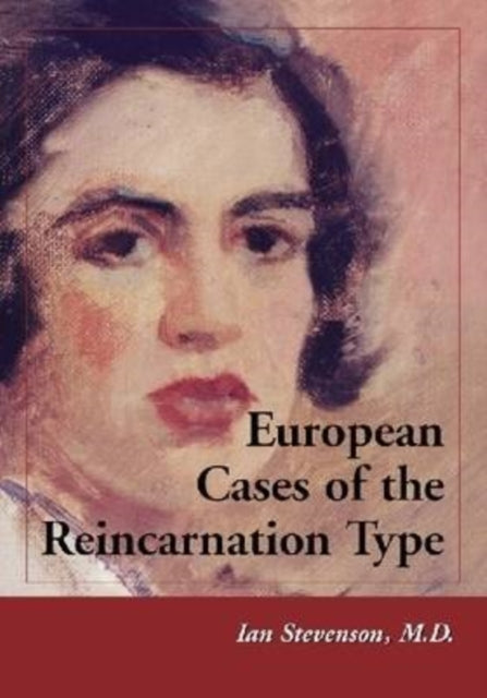 Book cover of: European Cases of the Reincarnation Type. By: Ian Stevenson