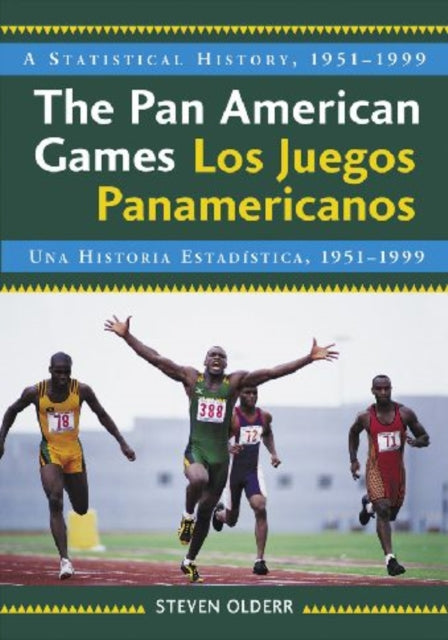 Book cover of: Pan American Games / Los Juegos Panamericanos. By: Steven Olderr