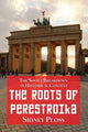 Book cover of: Roots of Perestroika. By: Sidney I. Ploss