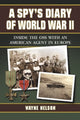 Book cover of: Spy's Diary of World War II. By: Wayne Nelson