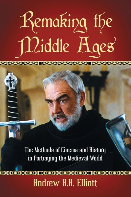 Book cover of: Remaking the Middle Ages