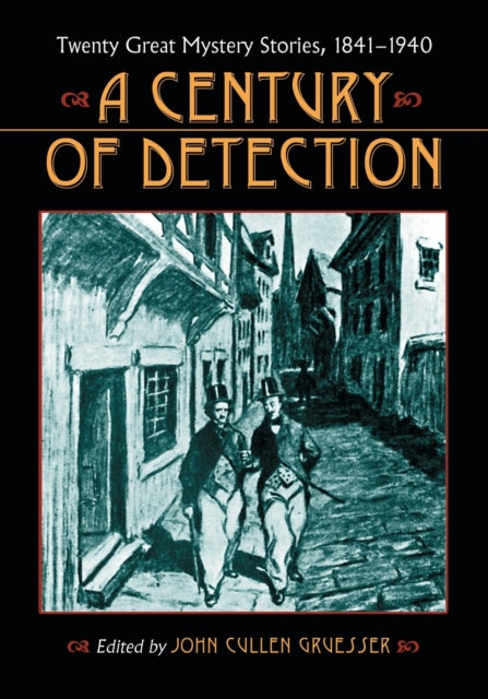 Book cover of: Century of Detection. By: John Cullen Gruesser
