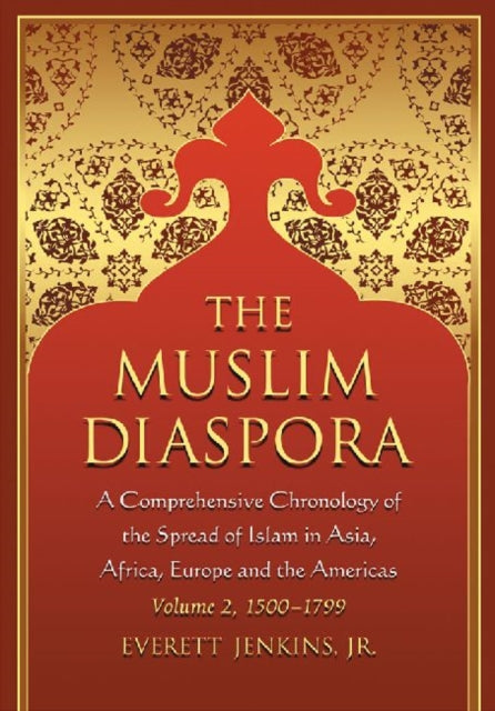 Book cover of: Muslim Diaspora (Volume 2, 1500-1799)