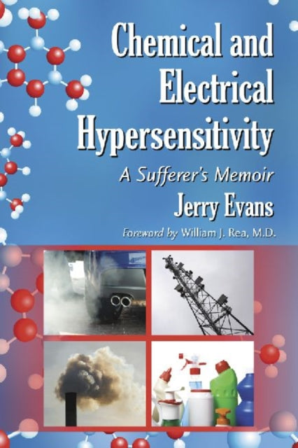 Book cover of: Chemical and Electrical Hypersensitivity. By: Jerry Evans