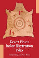 Book cover of: Great Plains Indian Illustration Index. By: John Van Balen