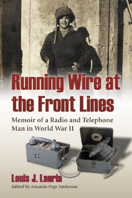 Book cover of: Running Wire at the Front Lines