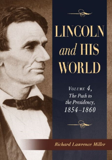 Book cover of: Lincoln and His World