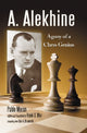 Book cover of: A. Alekhine. By: Pablo Morán