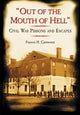 Book cover of: "Out of the Mouth of Hell". By: Frances H. Casstevens