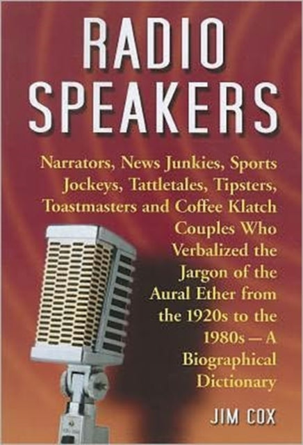 Book cover of: Radio Speakers. By: Jim Cox