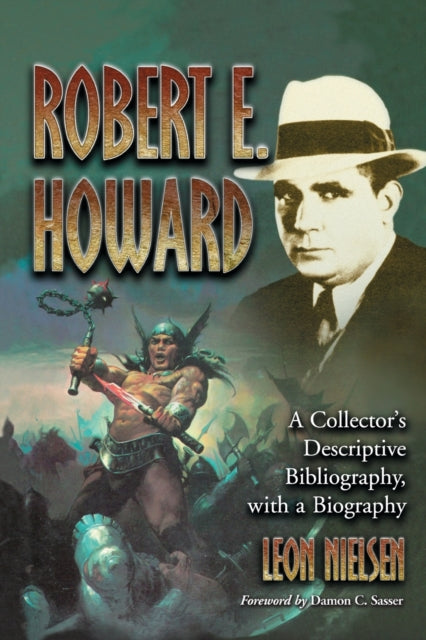 Book cover of: Robert E. Howard. By: Leon Nielsen