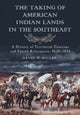 Book cover of: Taking of American Indian Lands in the Southeast. By: Miller, David W.