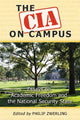 Book cover of: CIA on Campus. By: Philip Zwerling