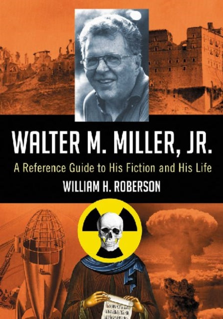 Book cover of: Walter M. Miller, Jr.. By: William H. Roberson