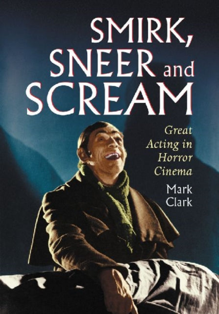 Smirk, Sneer and Scream